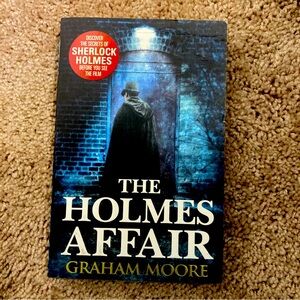 The Holmes Affair By Graham Moore novel